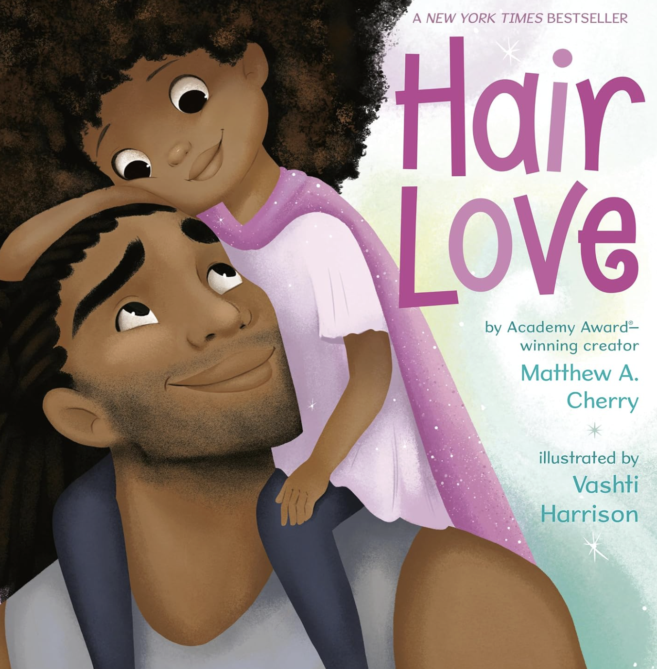 Hair Love book cover - a father and daughter celebrating natural hair